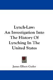 Cover of: Lynch-Law by James Elbert Cutler