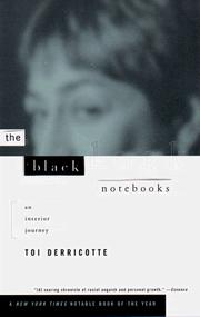 Cover of: The Black Notebooks by Toi Derricotte, Toi Derricote, Toi Derricotte, Toi Derricote