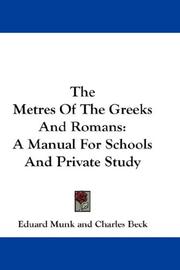 Cover of: The Metres Of The Greeks And Romans by Eduard Munk