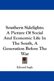 Cover of: Southern Sidelights by Edward Ingle, Edward Ingle