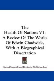Cover of: The Health Of Nations V1 by Edwin Chadwick
