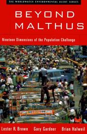 Cover of: Beyond Malthus by Lester Russell Brown, Gary T. Gardner, Brian Halweil, Gary Gardner