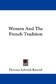 Cover of: Women And The French Tradition | Florence Leftwich Ravenel