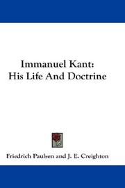 Cover of: Immanuel Kant: His Life And Doctrine
