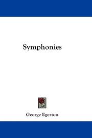 Cover of: Symphonies by George Egerton, George Egerton