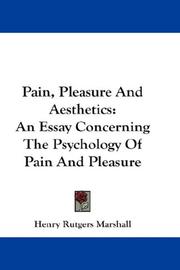 Cover of: Pain, Pleasure And Aesthetics by Henry Rutgers Marshall