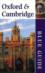 Blue Guide Oxford and Cambridge by Geoffrey Tyack