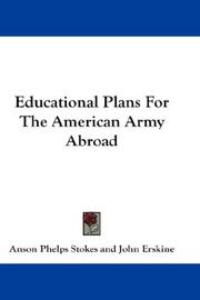 Cover of: Educational Plans For The American Army Abroad