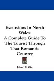 Cover of: Excursions In North Wales | John Hicklin