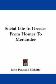Cover of: Social Life In Greece by Mahaffy, John Pentland Sir