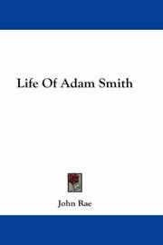 Cover of: Life Of Adam Smith | John Rae