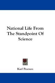 Cover of: National Life From The Standpoint Of Science by Karl Pearson