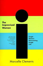 Cover of: The Improvised Woman by Marcelle Clements, Marcelle Clements