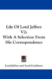 Cover of: Life Of Lord Jeffrey V2 by Lord Jeffrey, Lord Cockburn
