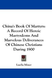 China's Book of Martyrs by Luella Miner