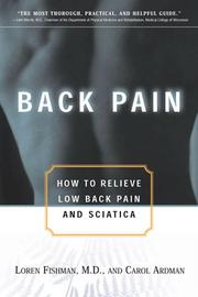 Cover of: Back Pain: How to Relieve Low Back Pain and Sciatica