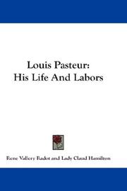 Cover of: Louis Pasteur by René Vallery-Radot