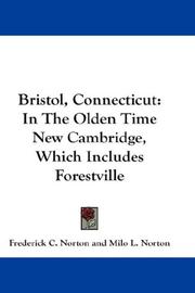 Cover of: Bristol, Connecticut | Frederick C. Norton