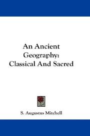 Cover of: An Ancient Geography: Classical And Sacred