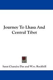 Cover of: Journey To Lhasa And Central Tibet by Sarat Chandra Das