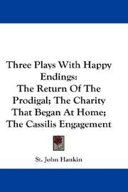 Cover of: Three Plays With Happy Endings by St. John Hankin, St. John Hankin