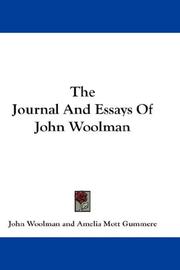 Cover of: The Journal And Essays Of John Woolman by John Woolman