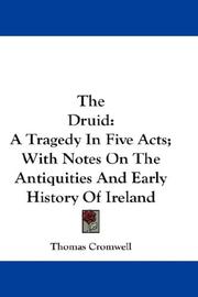 Cover of: The Druid by Thomas Cromwell, Thomas Cromwell