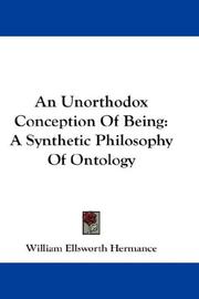 Cover of: An unorthodox conception of being