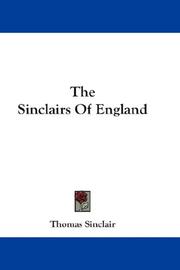 Cover of: The Sinclairs Of England by Thomas Sinclair