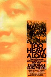 Cover of: Too Heavy a Load: Black Women in Defense of Themselves : 1894-1994