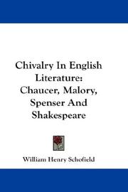 Cover of: Chivalry In English Literature by William Henry Schofield, William Henry Schofield