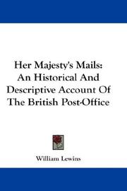 Her Majesty's mails by William Lewins