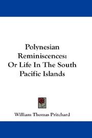 Cover of: Polynesian Reminiscences by William Thomas Pritchard, William Thomas Pritchard