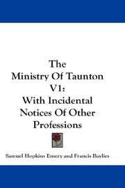 Cover of: The Ministry Of Taunton V1 by Samuel Hopkins Emery, Samuel Hopkins Emery