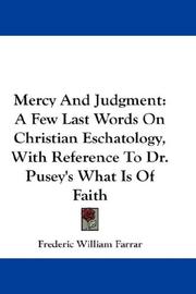 Cover of: Mercy And Judgment by Frederic William Farrar, Frederic William Farrar