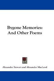 Cover of: Bygone Memories: And Other Poems