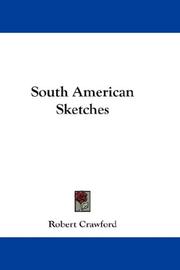 Cover of: South American Sketches by Robert Crawford