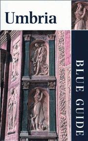 Cover of: Blue Guide Umbria, Third Edition (Blue Guides)