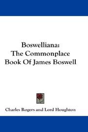 Cover of: Boswelliana: The Commonplace Book Of James Boswell