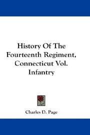 Cover of: History of the Fourteenth Regiment, Connecticut Vol. Infantry
