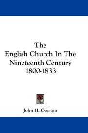 Cover of: The English Church In The Nineteenth Century 1800-1833