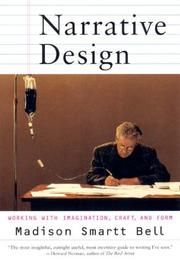 Cover of: Narrative Design: Working with Imagination, Craft, and Form