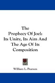 The Prophecy Of Joel by William L. Pearson