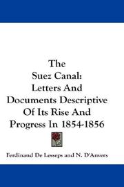 Cover of: The Suez Canal by Ferdinand de Lesseps, Ferdinand de Lesseps