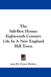 Cover of: The Salt-Box House by Jane DeForest Shelton, Jane DeForest Shelton