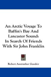 An Arctic Voyage To Baffins Bay And Lancaster Sound
