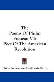Cover of: The Poems Of Philip Freneau V1: Poet Of The American Revolution