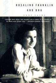 Cover of: Rosalind Franklin and DNA by Anne Sayre, Anne Sayre