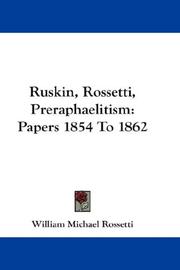 Cover of: Ruskin, Rossetti, Preraphaelitism | William Michael Rossetti