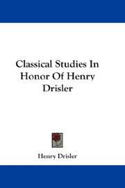 Cover of: Classical Studies In Honor Of Henry Drisler